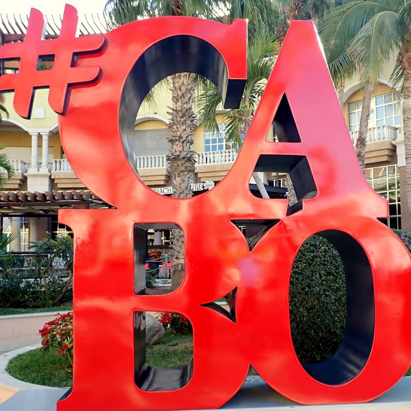#Cabo red sign in Plaza